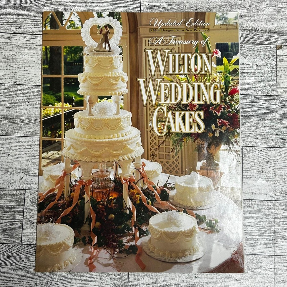 A Treasury of Wilton Wedding Cakes 1995 Softcover Revised Edition Guide